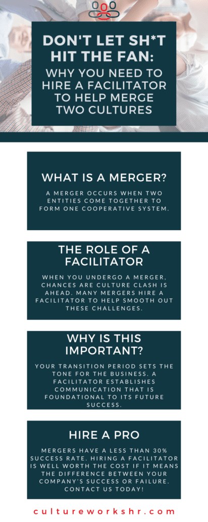 Why You Need to Hire a Facilitator to Help Merge Two Cultures
